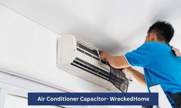Air Conditioner Capacitor – How To Replace