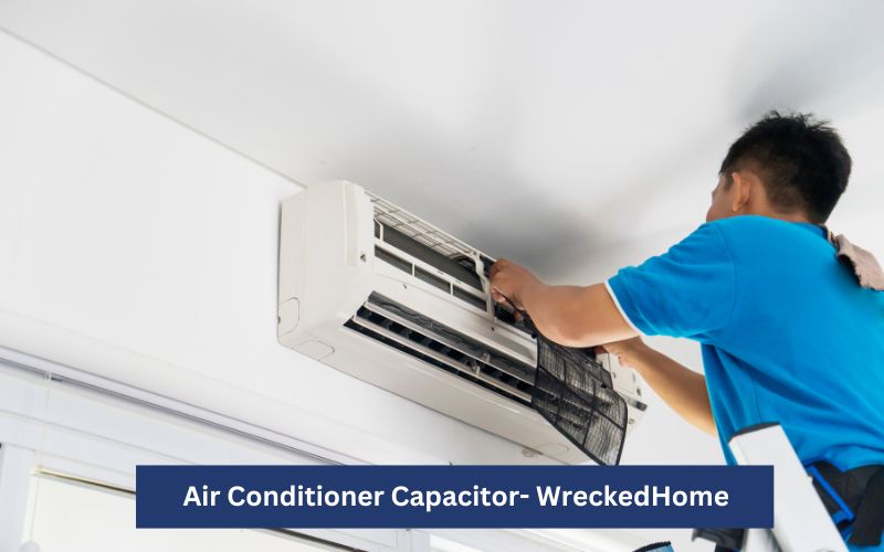 Air Conditioner Capacitor – How To Replace