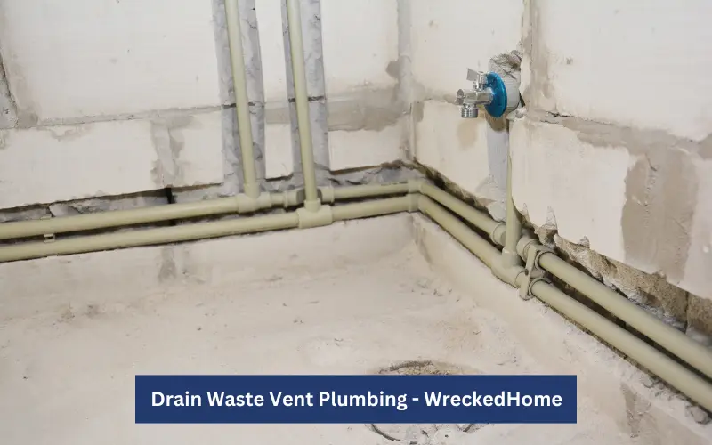 Drain Waste Vent Plumbing- How The System Works
