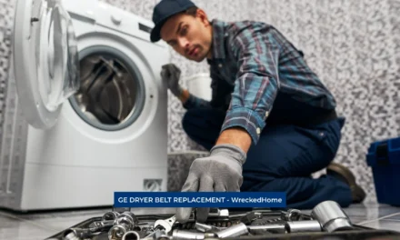 GUIDE TO GE DRYER BELT REPLACEMENT: TIPS AND TRICKS