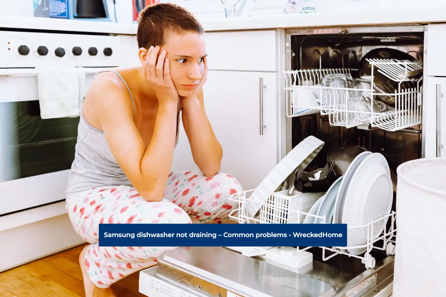 18 Causes and Fixes for Your Samsung Dishwasher Not Draining