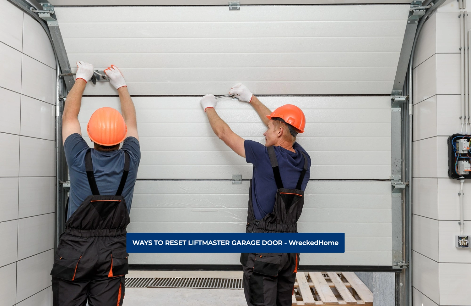 Reset LiftMaster Garage Door 6 Easy and Effective Methods